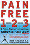 Pain Free 1-2-3 (A Proven Program for Eliminating Chronic Pain Now) by Jacob Teitelbaum, 9780071464574