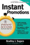 Instant Promotions by Brad Sugars, Bradley J. Sugars, 9780071466653