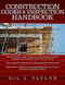 Construction Codes & Inspection Handbook by Gil Taylor, 9780071468251