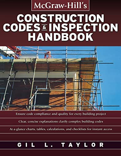 Construction Codes & Inspection Handbook by Gil Taylor, 9780071468251