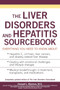 The Liver Disorders and Hepatitis Sourcebook by Howard J. Worman, 9780071472258