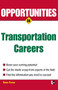 Opportunities in Transportation Careers by Adrian Paradis, 9780071482097
