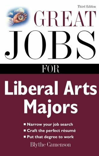 Great Jobs for Liberal Arts Majors by Blythe Camenson, 9780071482141