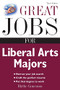 Great Jobs for Liberal Arts Majors by Blythe Camenson, 9780071482141