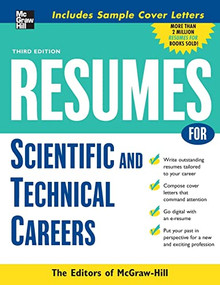 Resumes for Scientific and Technical Careers by McGraw Hill, 9780071482196