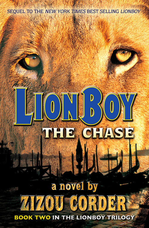 Lionboy: the Chase by Zizou Corder, 9780142404546