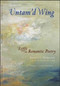 Untam'd Wing (Riffs on Romantic Poetry) by Jeffrey C. Robinson, 9781581771183