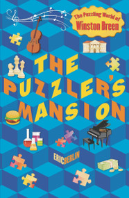 The Puzzler's Mansion (The Puzzling World of Winston Breen) by Eric Berlin, 9780142426432