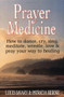 PRAYER MEDICINE by Patricia Berne, 9780882681993