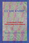 Leadership! (A comprehensive Guide to Understanding and Development) by Spencer J Campbell, 9781885003560