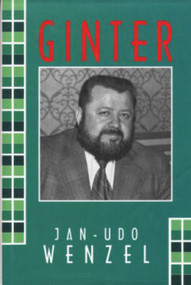 Ginter by Jan-Udo Wenzel, 9780920576359