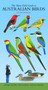 The Slater Field Guide to Australian Birds by Peter Slater, 9781877069635