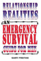 Relationship Realities (An Emergency Survival Guide For Men) by Gary Freitas, 9781885003713