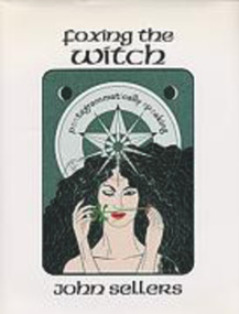 Foxing the Witch by John Sellers, 9781885003225