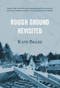 Rough Ground Revisited by Kate Braid, 9781927575932