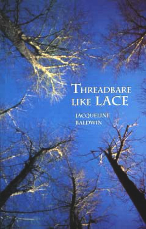 Threadbare Like Lace by Jacqueline Baldwin, 9780920576649