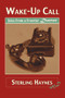 Wake-Up Call (Tales from a Frontier Doctor) by Sterling Haynes, 9781894759441