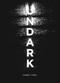 Undark (An Oratorio) by Sandy Pool, 9780889712737