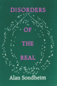 DISORDERS OF THE REAL by Alan Sondheim, 9780940170148