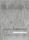 RAQUEL RABINOVICH by George Quasha, 9781886449381