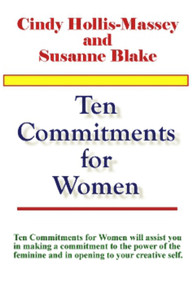 Ten Commitments for Women by Susanne S. Blake, 9781931741606