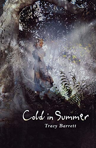 Cold in Summer by Tracy Barrett, 9780805098716