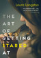 The Art of Getting Stared At by Laura Langston, 9780143188452