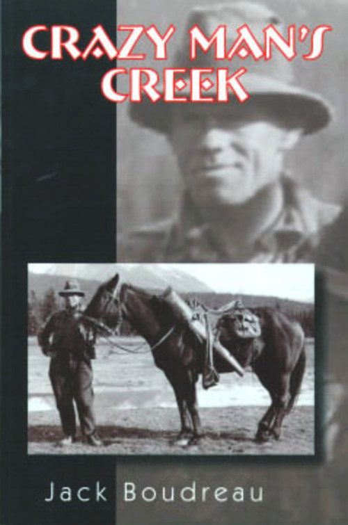 Crazy Man's Creek by Jack Boudreau, 9780920576717