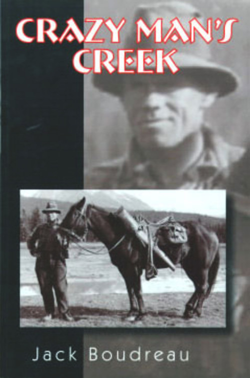 Crazy Man's Creek by Jack Boudreau, 9780920576717