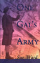 One Gal's Army by Sue Ward, 9780920576601