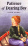 Patience of Dearing Bay by Effie Fahey, 9780920576571