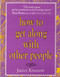 HOW TO GET ALONG WITH OTHER PEOPLE by Janice Krasnow, 9780882681740