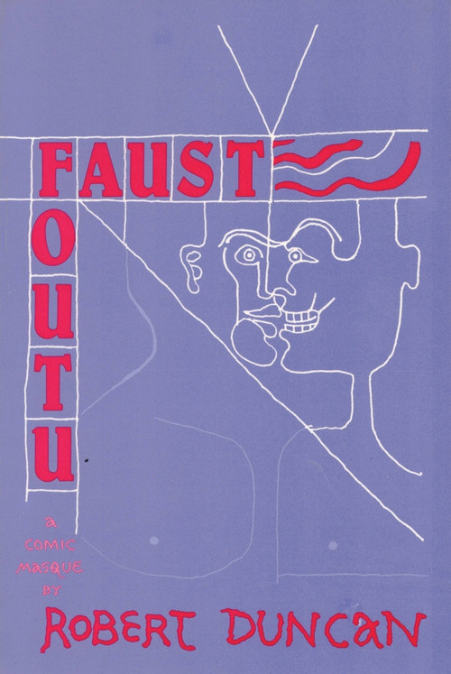 FAUST FOUTU by Robert Edward Duncan, 9780882680194