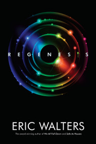 Regenesis by Eric Walters, 9780385683098
