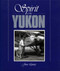 Spirit of the Yukon by June Lunny, 9780920576397