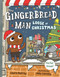 The Gingerbread Man Loose at Christmas by Laura Murray, Mike Lowery, 9780399168666