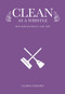 Clean As a Whistle (household hints and tips) by Gloria Oxford, 9781742573601