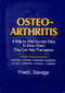 OSTEOARTHRITIS by Fred L Savage, 9780882680866
