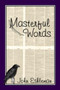 Masterful Words by John Eshleman, 9781931741064