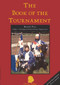 The Book of the Tournament by Brian R. Price, 9781891448003