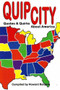 Quip City (Quotes & Quirks About America) by Howard Baldwin, 9781931741347