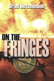 On The Fringes by Brad Hutchinson, 9781885003980