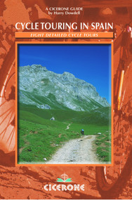 Cycle Touring in Spain (Eight detailed routes) by Harry Dowdell, 9781852843816