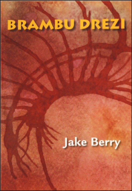 BRAMBU DREZI by Jake Berry, 9781581771039