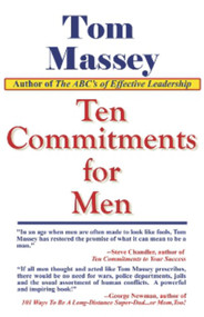 Ten Commitments for Men by Tom Massey Ph.D., 9781931741590