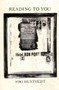 READING TO YOU by Siri Hustvedt, 9780940170124