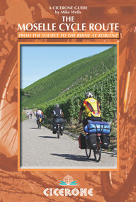 The Moselle Cycle Route (From the source to the Rhine at Koblenz) by Mike Wells, 9781852847210