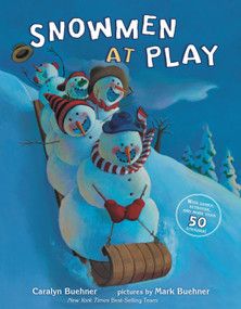 Snowmen at Play by Caralyn Buehner, Mark Buehner, 9780448477824
