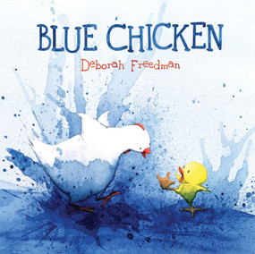 Blue Chicken by Deborah Freedman, 9780670012930