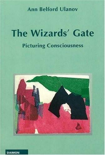 The Wizard's Gate (Picturing Consciousness) by Ann Belford Ulanov, 9783856305390